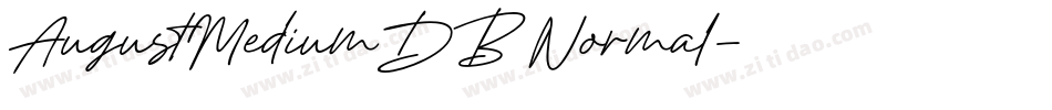 AugustMediumDB Normal字体转换